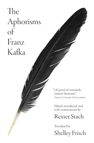 Image du vendeur pour Aphorisms of Franz Kafka mis en vente par GreatBookPrices