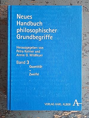 Bild des Verkufers fr Neues Handbuch philosophischer Grundbegriffe [3 Bde., Bd. 3] zum Verkauf von Versandantiquariat Cornelius Lange