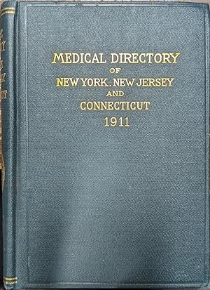 Imagen del vendedor de The Medical Directory Of New York, New Jersey And Connecticut. Volume 13 a la venta por Willis Monie-Books, ABAA