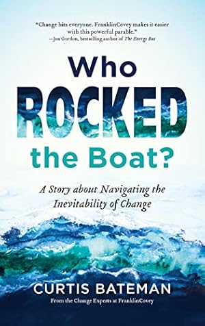 Image du vendeur pour Who Rocked the Boat?: A Story about Navigating the Inevitability of Change mis en vente par -OnTimeBooks-