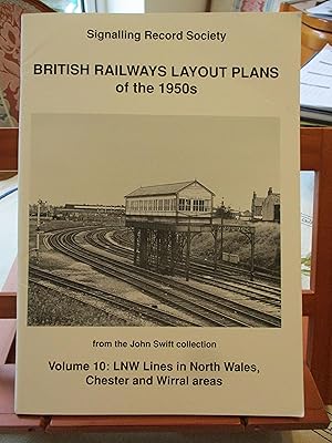 British Railways Layout Plans of the 1950's : LNW Lines in the North Wales, Chester and Wirral Ar...