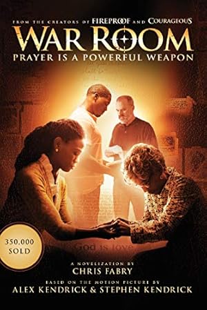 Seller image for War Room: Prayer Is a Powerful Weapon for sale by -OnTimeBooks-