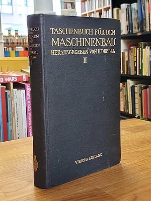 Imagen del vendedor de Taschenbuch fr den Maschinenbau, Band II, a la venta por Antiquariat Orban & Streu GbR