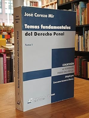 Temas fundamentales del Derecho Penal Tomo 1 [signed/signiert],