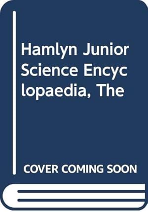 Immagine del venditore per The Hamlyn junior science encyclopedia; venduto da -OnTimeBooks-