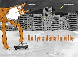 Seller image for Un lynx dans la ville for sale by Dmons et Merveilles