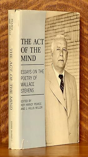 THE ACT OF THE MIND ESSAYS ON THE POETRY OF WALLACE STEVENS