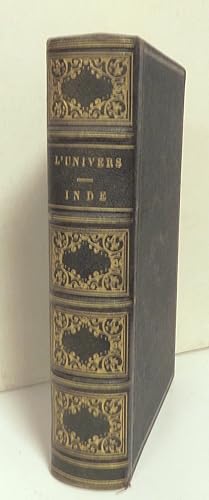 Inde, par Dubois de Jancigny, aide de camp du Roi d'Oude, et par Xavier Raymond, attaché à l'amba...