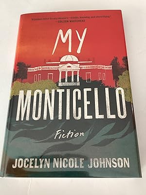 Seller image for My Monticello for sale by Brothers' Fine and Collectible Books, IOBA
