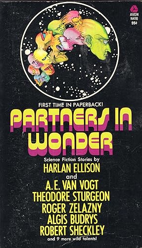 Partners in Wonder: SF Stories by Ellison with 14 Collaborators (Avon SF, N416)