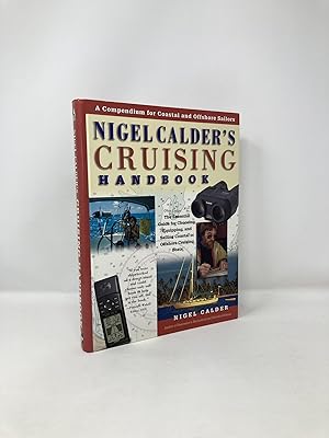Seller image for Nigel Calder's Cruising Handbook: A Compendium for Coastal and Offshore Sailors for sale by Southampton Books