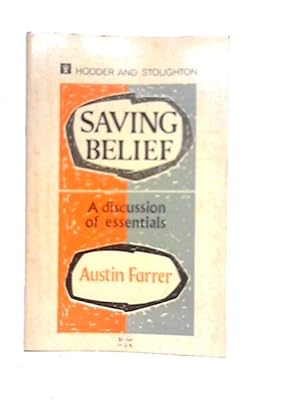 Image du vendeur pour Saving Belief mis en vente par World of Rare Books