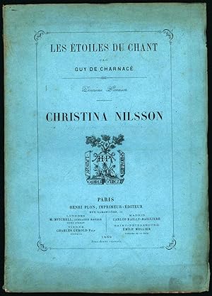 Les Etoiles du Chant par Guy de Charnace. Christina Nilsson