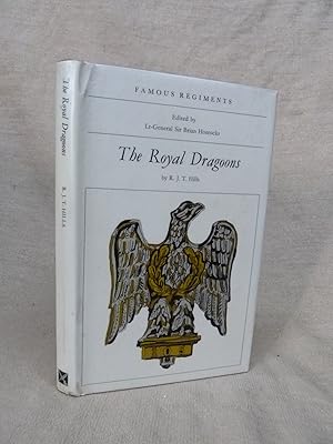 Immagine del venditore per THE ROYAL DRAGOONS. 1ST DRAGOONS. FAMOUS REGIMENT SERIES. [FAMOUS REGIMENTS SERIES] venduto da Gage Postal Books