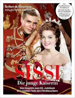 Bild des Verkufers fr SISSI   Die junge Kaiserin: Das Magazin zum 65. Jubilum des Filmklassikers - Teil 2 : Das Magazin zum 65. Jubilum des Filmklassikers - Teil 2 zum Verkauf von AHA-BUCH