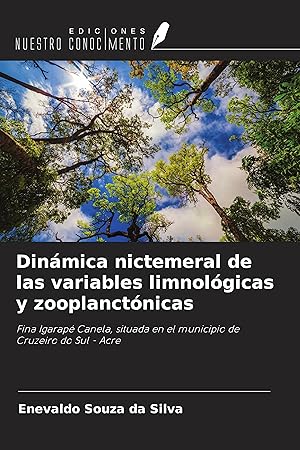 Bild des Verkufers fr Dinmica nictemeral de las variables limnolgicas y zooplanctnicas zum Verkauf von moluna