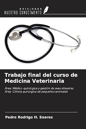 Seller image for Trabajo final del curso de Medicina Veterinaria for sale by moluna