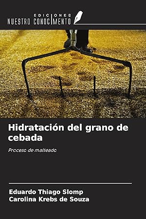 Bild des Verkufers fr Hidratacin del grano de cebada zum Verkauf von moluna