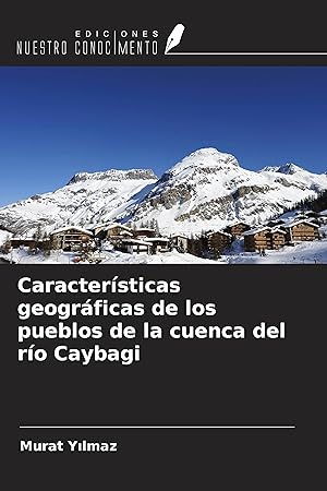 Imagen del vendedor de Caractersticas geogrficas de los pueblos de la cuenca del ro Caybagi a la venta por moluna