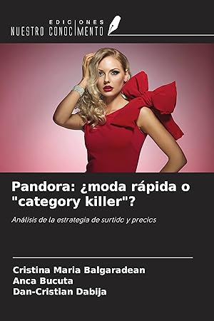 Imagen del vendedor de Pandora: moda rpida o category killer ? a la venta por moluna
