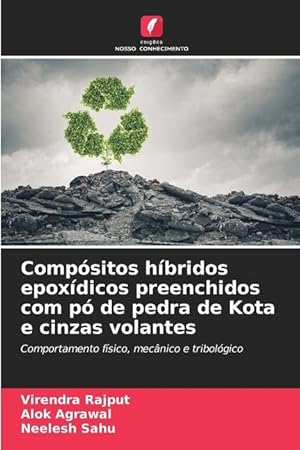 Seller image for Compsitos hbridos epoxdicos preenchidos com p de pedra de Kota e cinzas volantes for sale by moluna