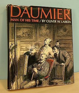 Daumier: Man of His Time