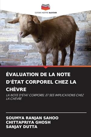 Bild des Verkufers fr VALUATION DE LA NOTE D TAT CORPOREL CHEZ LA CHVRE zum Verkauf von moluna