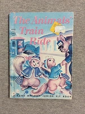 Bild des Verkufers fr The Animals' Train Ride, Rand Mcnally Junior Elf Book zum Verkauf von Book Nook