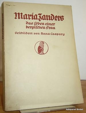 Bild des Verkufers fr Maria Zanders. Das Leben einer bergischen Frau. zum Verkauf von Antiquariat Christian Strobel (VDA/ILAB)