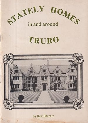 Imagen del vendedor de Stately Homes in and around Truro a la venta por timkcbooks (Member of Booksellers Association)