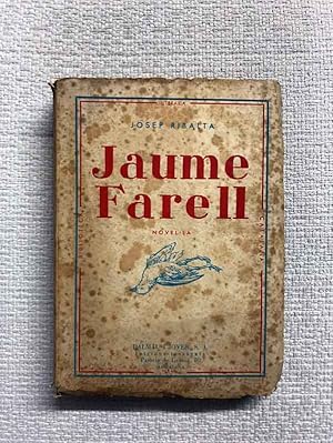 Seller image for Jaume Farell for sale by Campbell Llibres