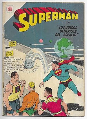 Supermán . Año VII nº 142 Los Juegos Olímpicos del Espacio Novaro 1958