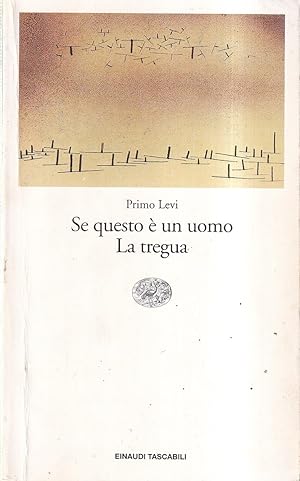 Immagine del venditore per Se questo  un uomo - La Tregua venduto da Il Salvalibro s.n.c. di Moscati Giovanni