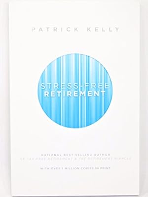 Seller image for Stress-Free Retirement for sale by -OnTimeBooks-