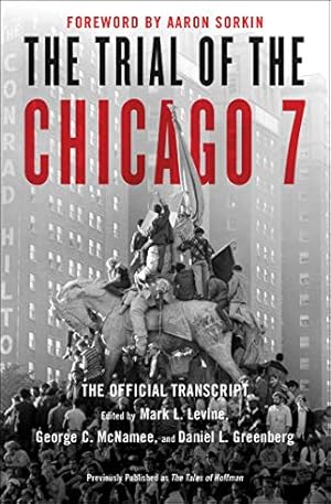 Imagen del vendedor de The Trial of the Chicago 7: The Official Transcript a la venta por Books for Life