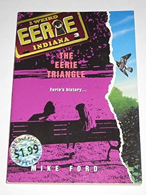 Bild des Verkufers fr The Eerie Triangle (Eerie, Indiana, No. 3) zum Verkauf von 2nd Life Books