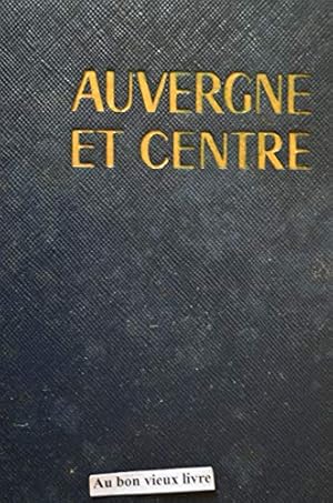 Imagen del vendedor de Les guides bleus auvergne et centre a la venta por Ammareal