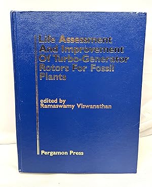 Seller image for Life Assessment and Improvement of Turbo-Generator Rotors for Fossil Plants for sale by Prestonshire Books, IOBA