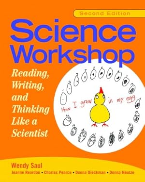 Immagine del venditore per Science Workshop: Reading, Writing, and Thinking Like a Scientist, Second Edition venduto da ZBK Books