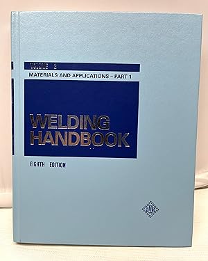 Bild des Verkufers fr Welding Handbook. 8th edition. Volume 3. Materials and Applications - Part 1. zum Verkauf von Prestonshire Books, IOBA