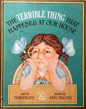 Imagen del vendedor de The Terrible Thing That Happened At Our House a la venta por Kayleighbug Books, IOBA