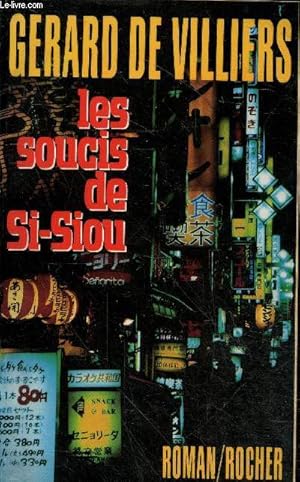Bild des Verkufers fr Les soucis de Si-Siou - roman. zum Verkauf von Le-Livre