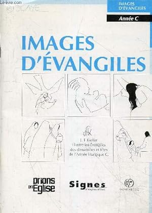 Seller image for Images d'vangiles - Anne C. for sale by Le-Livre
