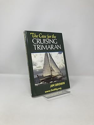 Bild des Verkufers fr The Case for the Cruising Trimaran zum Verkauf von Southampton Books