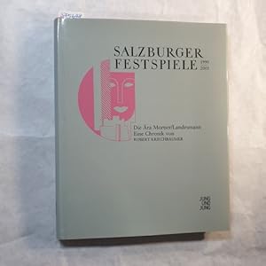 Seller image for Salzburger Festspiele (1990-2001 : Salzburg): Salzburger Festspiele, Teil: [1] Die ra Mortier/Landesmann. Eine Chronik. for sale by Gebrauchtbcherlogistik  H.J. Lauterbach