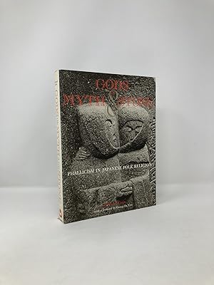 Imagen del vendedor de Gods of myth and stone;: Phallicism in Japanese folk religion a la venta por Southampton Books