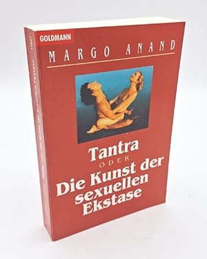 Image du vendeur pour Tantra oder Die Kunst der sexuellen Ekstase mis en vente par Occulte Buchhandlung "Inveha"