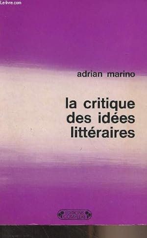 Imagen del vendedor de La critique des ides littraires - "Creusets" a la venta por Le-Livre