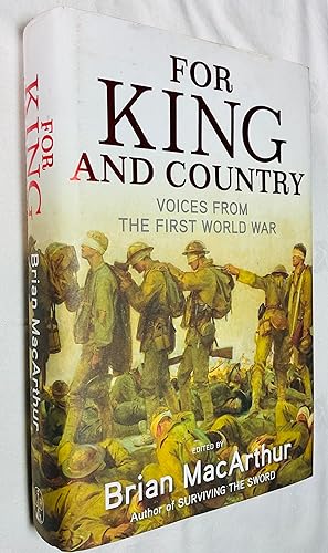 Seller image for For King and Country: Voices From The First World War for sale by Hadwebutknown