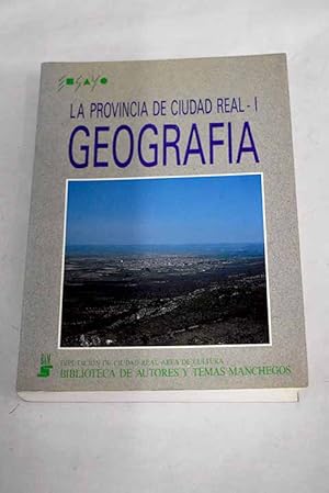 Seller image for La provincia de Ciudad Real, 1 for sale by Alcan Libros